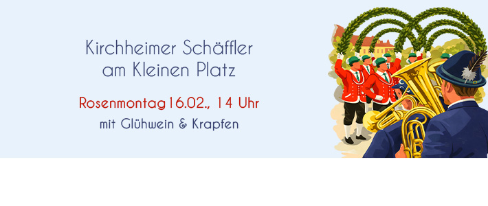 Kirchheimer Schäffler bei uns am Kleinen Platz in Erding