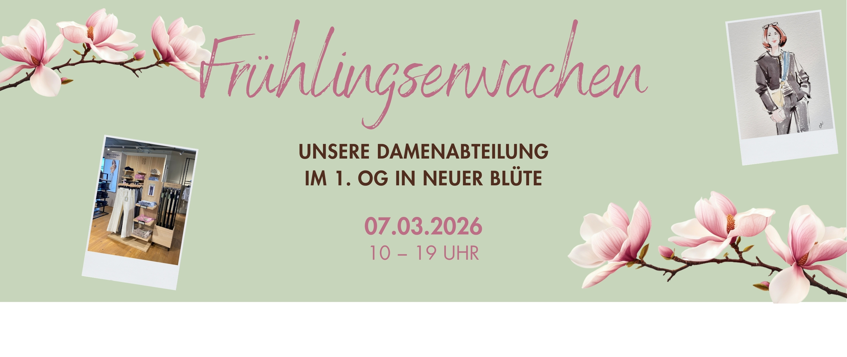 Unsere Damenabteilung in neuer Blüte Eröffnung am 07. März in Erding